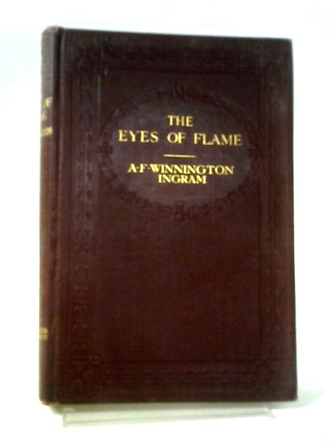 The Eyes Of Flame von Arthur F.W. Ingram