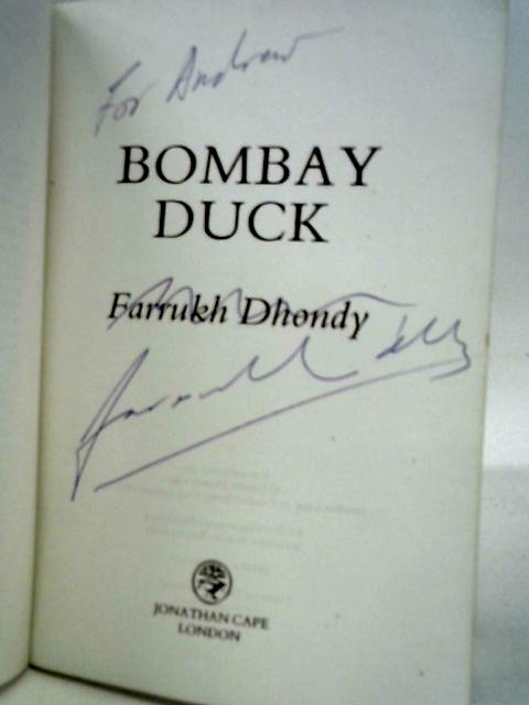 Bombay Duck By Farrukh Dhondy