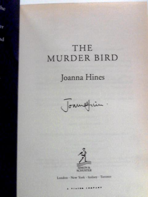 The Murder Bird By Joanna Hines