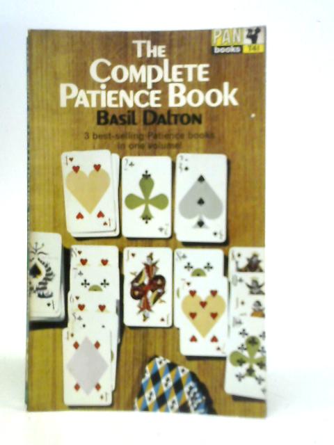 The Complete Patience Book By Basil Dalton