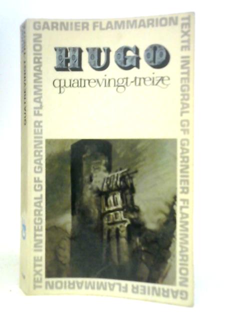 Quatrevingt Treize By Victor Hugo