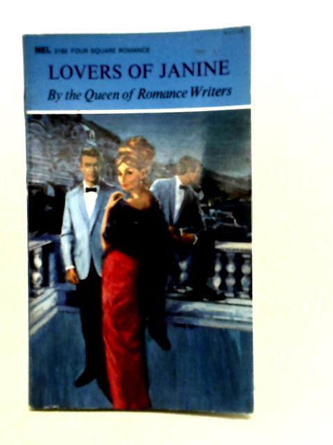 Lovers of Janine (Four Square romance) By Denise Robins
