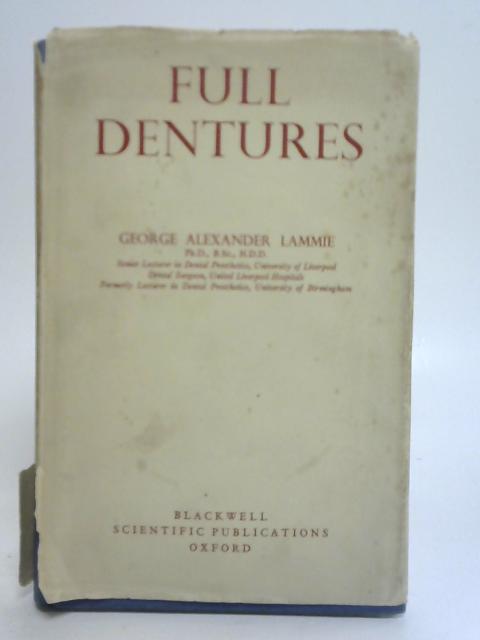 Full Dentures von George Alexander Lammie