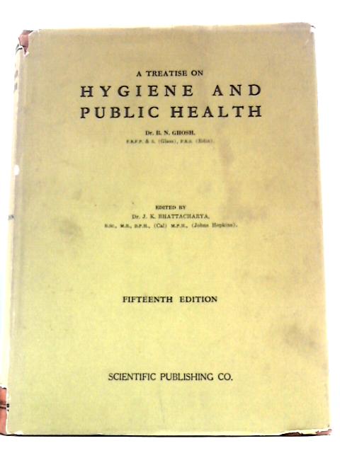 A Treatise on Hygiene and Public Health By B.N.Ghosh