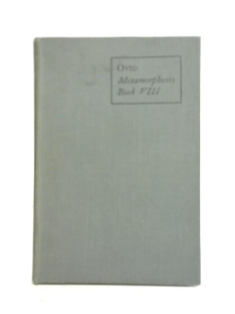 Ovid Metamorphoses Book VIII By W. C. Summers