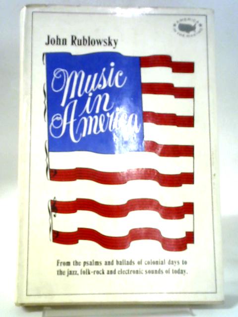 Music in America von John Rublowsky