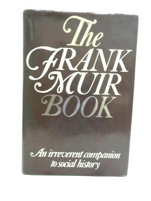 The Frank Muir Book von Frank Muir