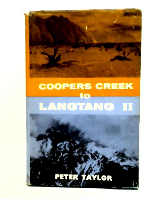 Coopers Creek to Langtang II By Peter Taylor