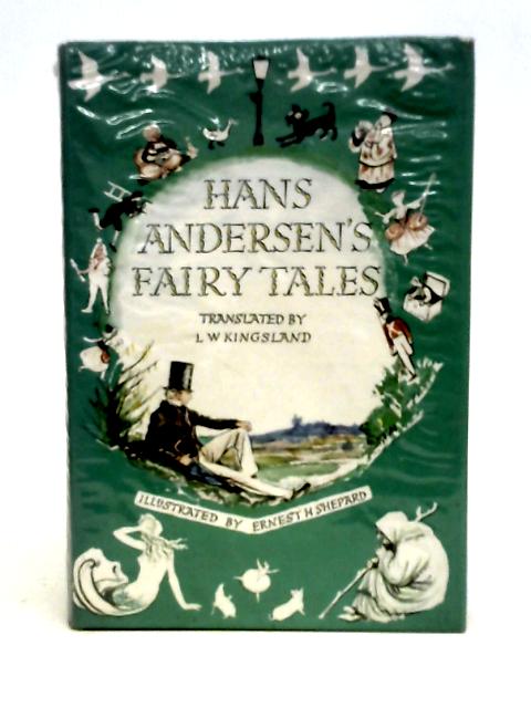 Hans Andersen's Fairy Tales By Andersen, Hans and  L. W. Kingsland