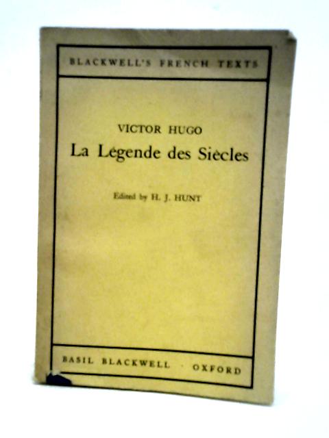 La Legende Des Siecles (Blackwell's French Texts) By Victor Hugo