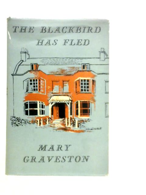 The Blackbird has Fled By Mary Graveston