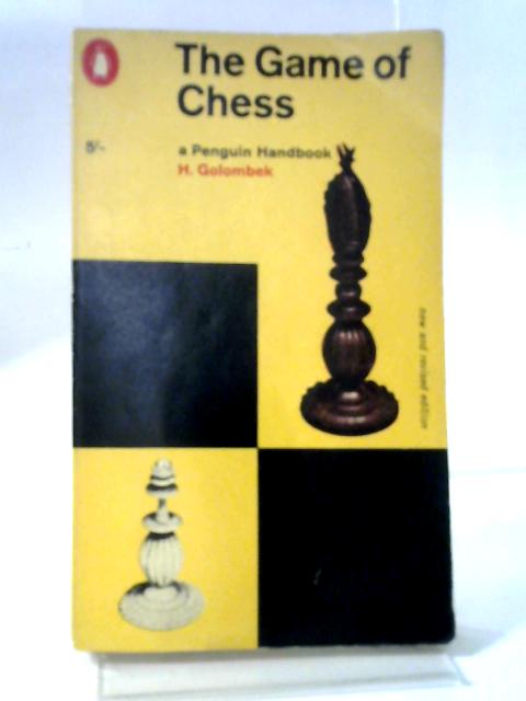 The Game of Chess - bk851 von H. Golombek