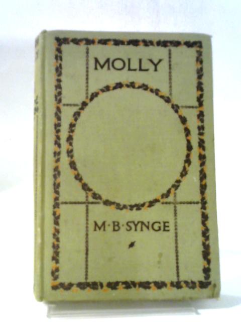 Molly By M B Synge