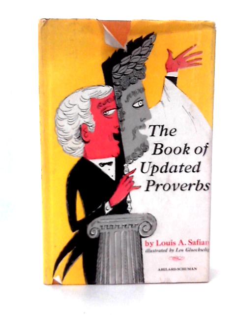 The Book of Updated Proverbs by Louis A. Safian von L A. Safian