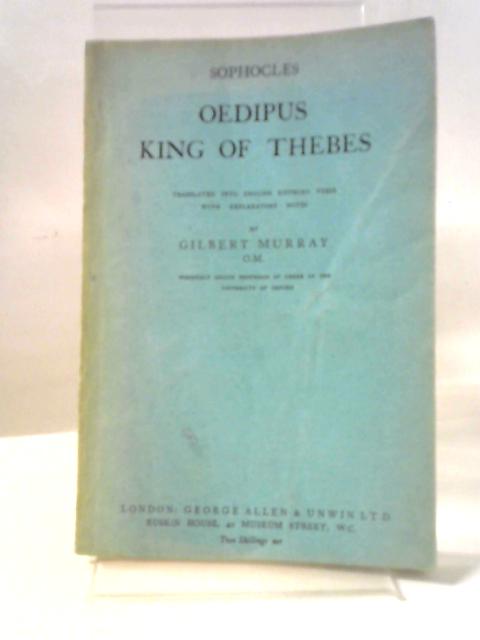 Oedipus, King Of Thebes von Sophocles