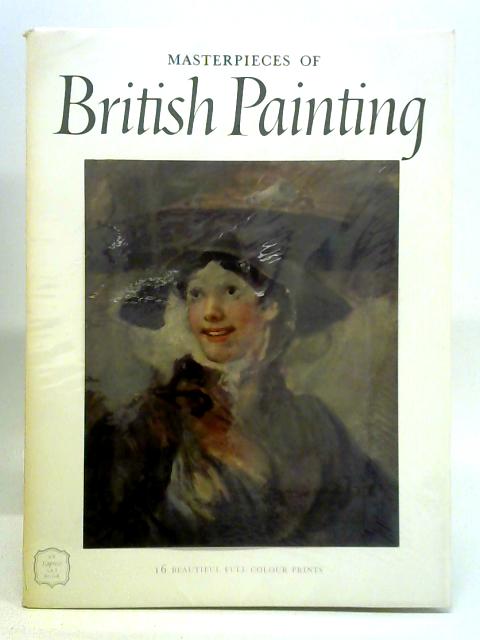 Masterpieces of British Painting By I. Gordon