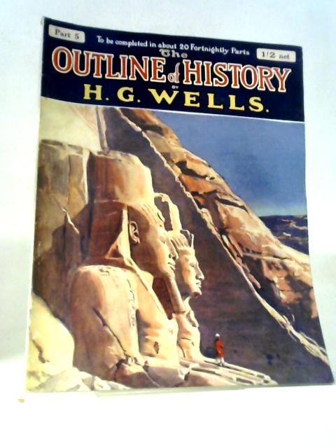 The Outline of History Part 5 By H. G. Wells