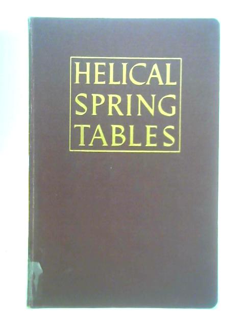 Helical Spring Tables, etc. By John Daniel Gayer