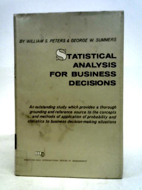 Statistical Analysis for Business Decisions By Peters