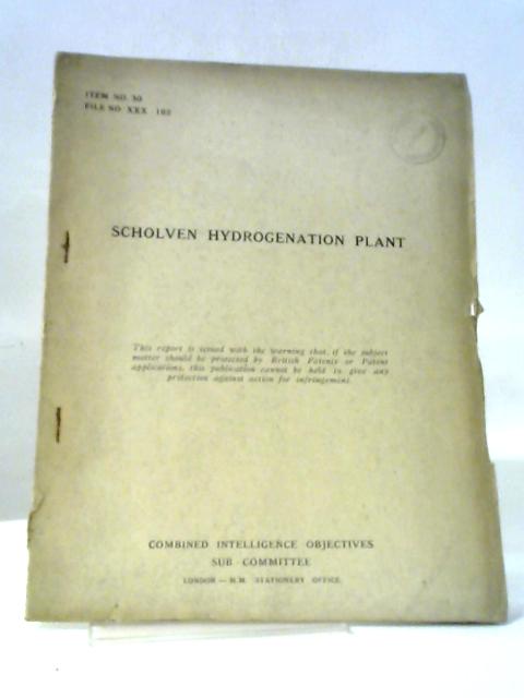 Scholven Hydrogenation Plant Item No.30 File No. XXX-102 By HMSO