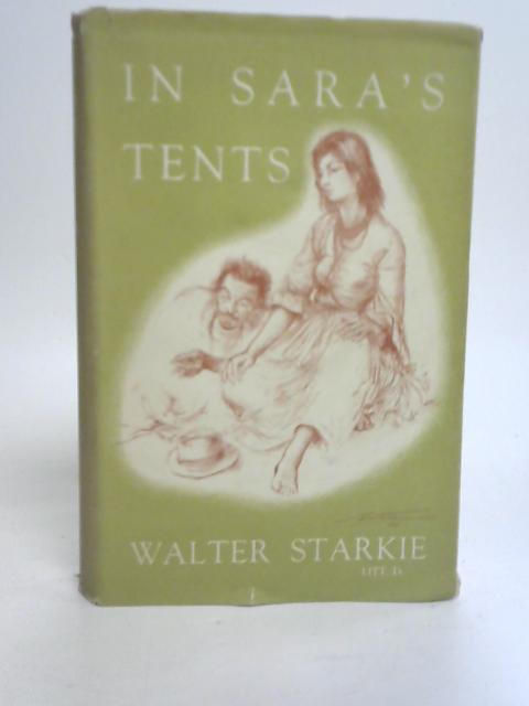 In Sara's Tents von Walter Starkie