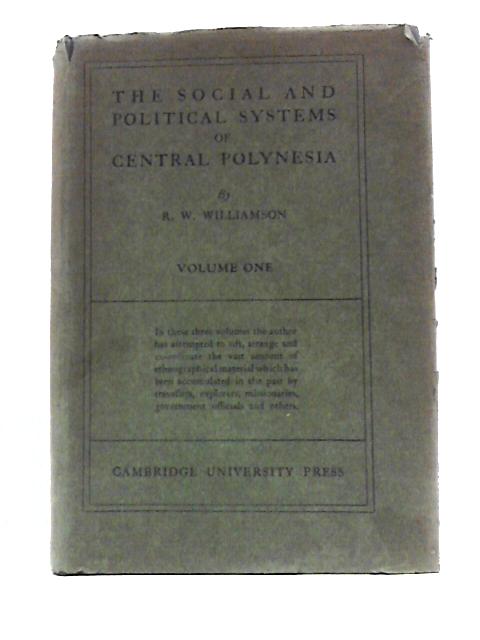 The Social And Political Systems Of Central Polynesia - Vol 1 By Robert W.Williamson