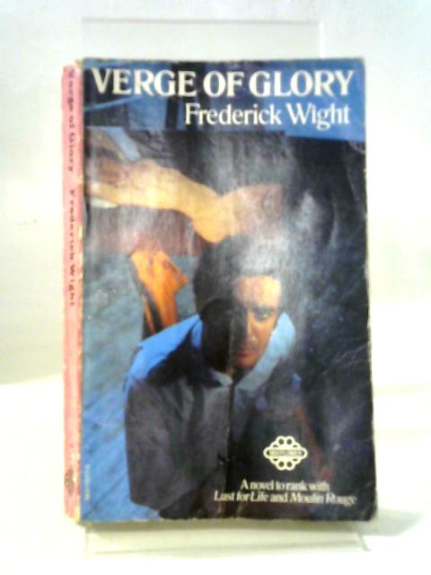 Verge of Glory By Frederick Wight