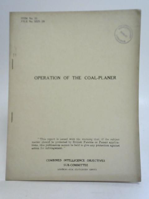 Operation of The Coal-Planer By Unstated