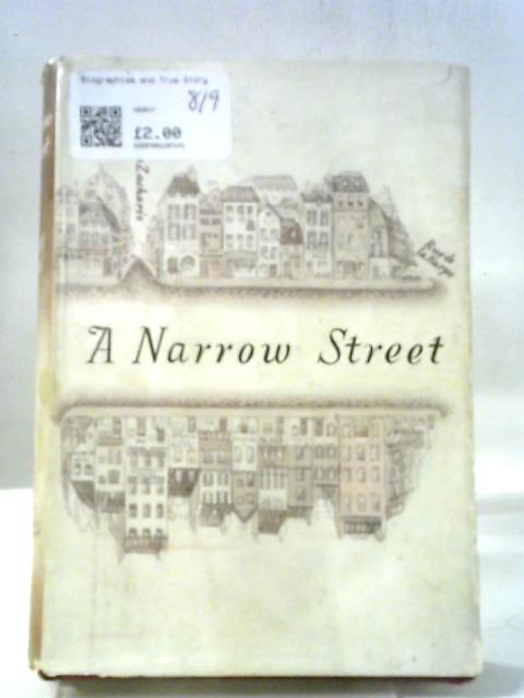 A Narrow Street By Elliot Paul