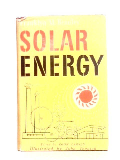 Solar Energy By Franklyn M. Branley