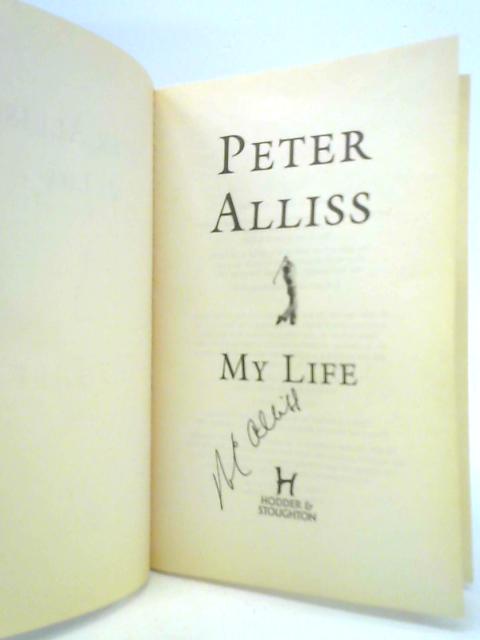 Peter Alliss-My Life von Peter Alliss