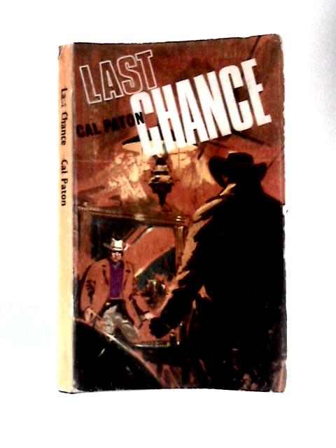 Last Chance von Cal Paton