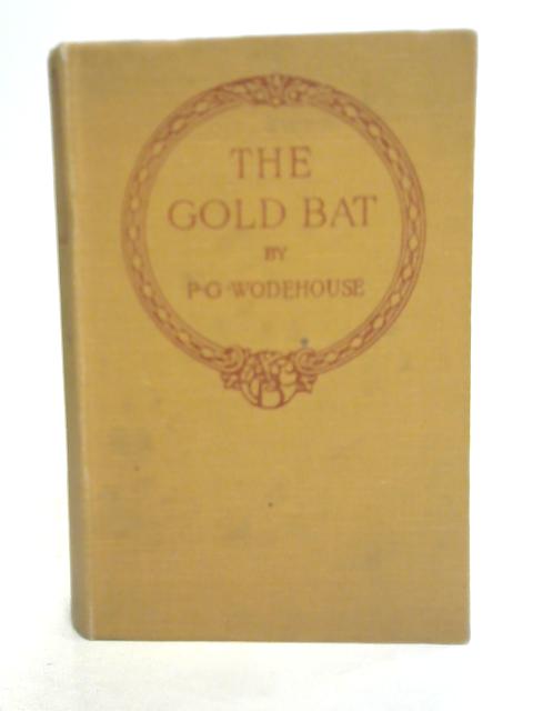 The Gold Bat By P. G. Wodehouse