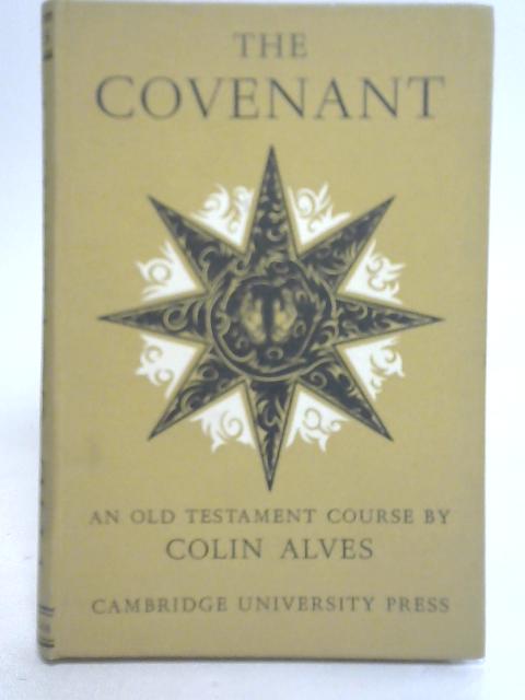 The Covenant By Colin Alves