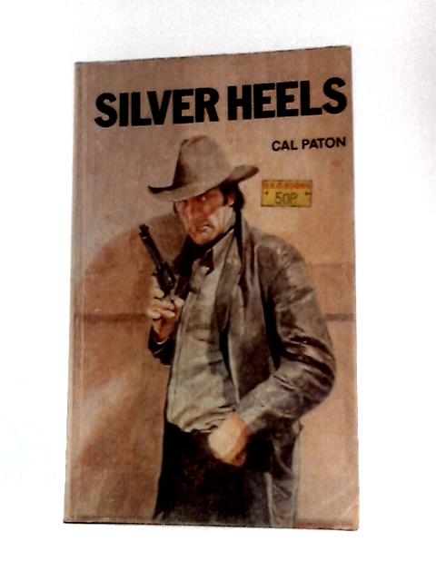 Silver Heels By Cal Paton