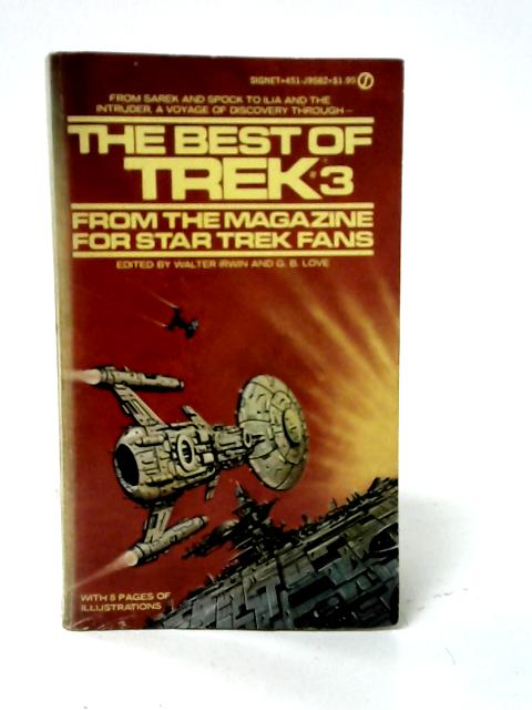 The Best of Trek # 3 By Walter Irwin and G.B. Love (Eds.)