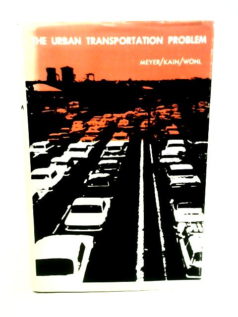 The Urban Transportation Problem par J.R. Meyer