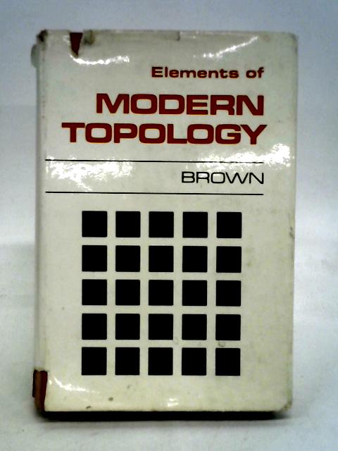 Elements Of Modern Topology par Ronald Brown