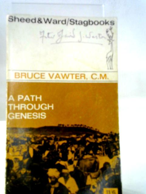 A Path Through Genesis von Bruce Vawter