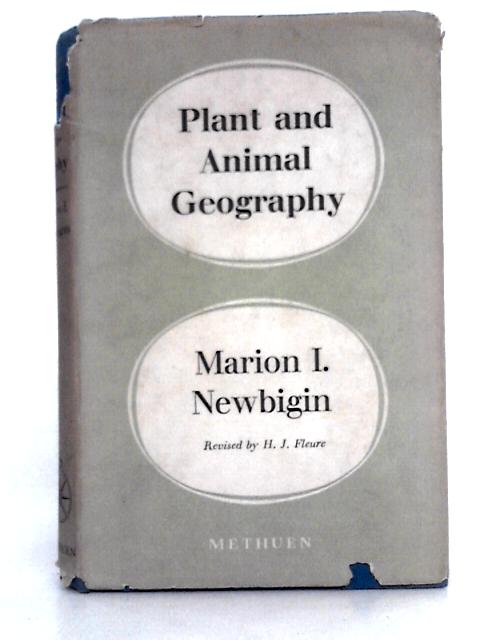 Plant and Animal Geography By Marion L. Newbigin