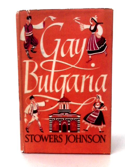 Gay Bulgaria By Stowers Johnson