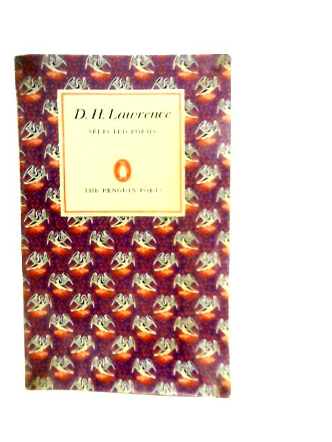 D.H.Lawrence Selected Poems von D.H.Lawrence