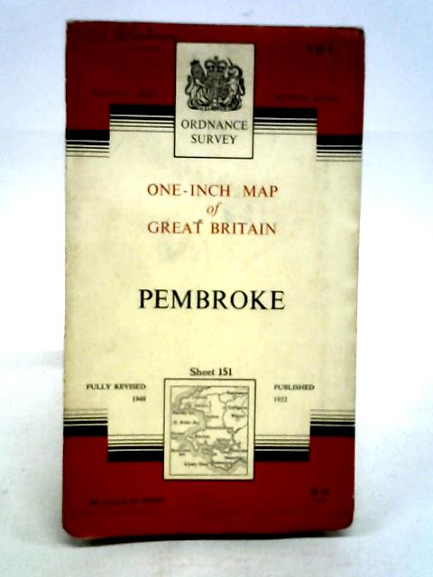 Ordnance Survey One-Inch Map Of Great Britain - Sheet 151 Pembroke By stated