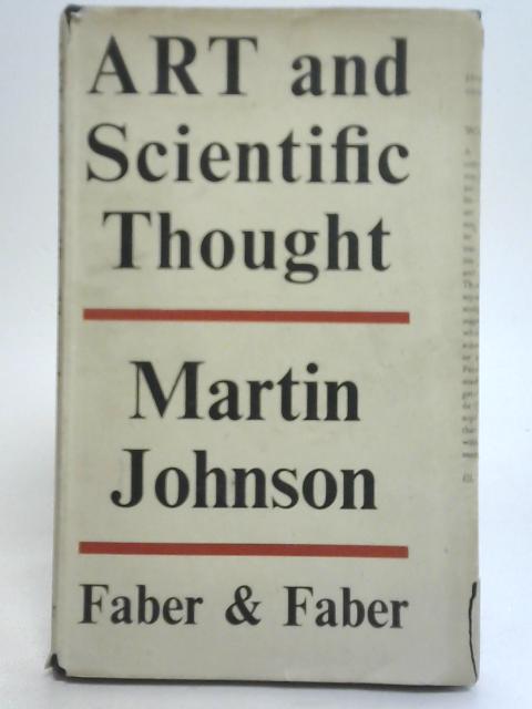 Art and Scientific Thought von Martin Johnson