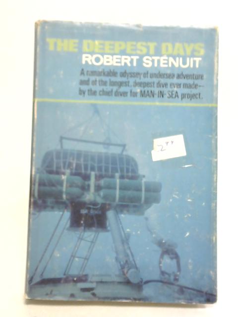 The Deepest Days By Robert Stenuit