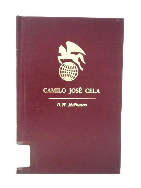 Camilo Jose Cela By D. W. McPheeters