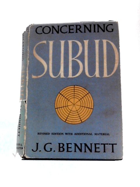 Concerning Subud By J.G.Bennett