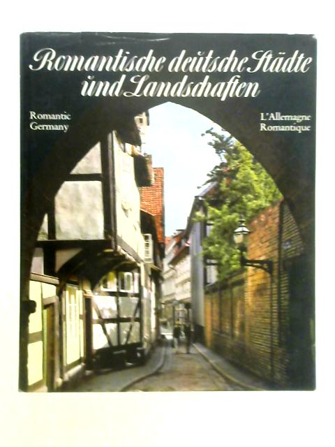 Romantische Deutsche Stadte und Landschaften By Unbekannt