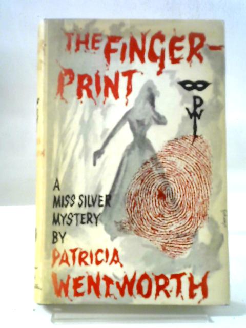 The Fingerprint By Patricia Wentworth