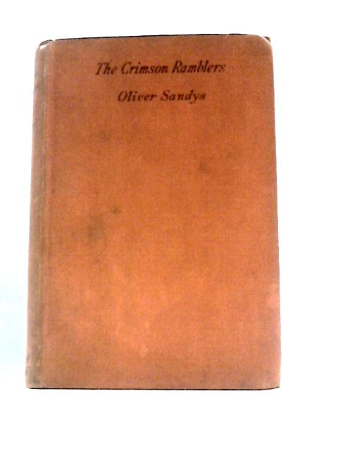 The Crimson Ramblers By Oliver Sandys